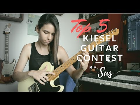 *TOP 5 * Sus - Kiesel Guitar Contest Entry #kieselsolocontest