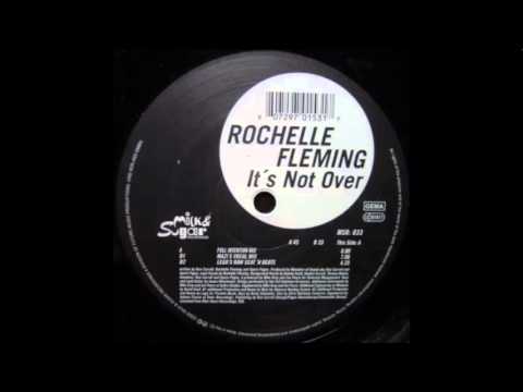 Rochelle Fleming - It's Not Over (Mazi's Vocal Mix) (2001)