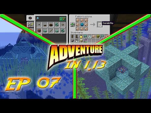 Tempio oceanico e Condotto - Minecraft Adventure in 1.13 - Ep 07