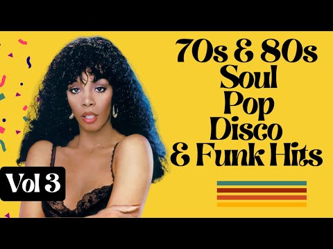 70s & 80s Dance & Soul Hits | Non-Stop Disco, Funk & Pop Party Mix (Vol. 3)