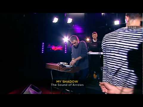 The sound of arrows my shadow nyhetsmorgon 2011