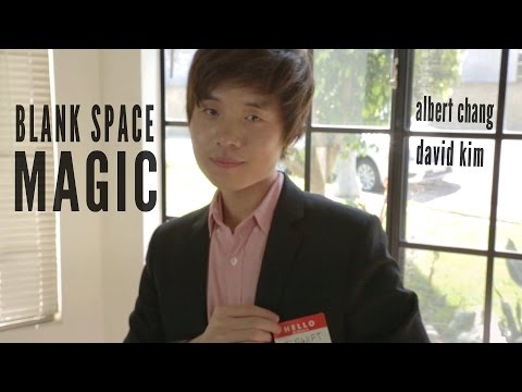 Albert Chang - Blank Space x Magic ft. David Kim