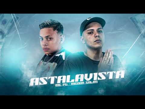 MC PG e MC Menor Salim - Astalavista (Áudio Oficial) DJ AK BEATS