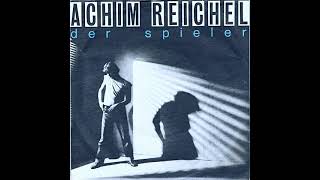 Achim Reichel - Der Spieler