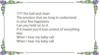 Cold War Kids - Hear My Baby Call Lyrics