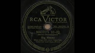 MACEO’S 32-20 / Big Maceo [RCA VICTOR 20-2028-A]