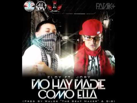 Jory ft. Eloy - No Hay Nadie Como Ella - YouTube.flv