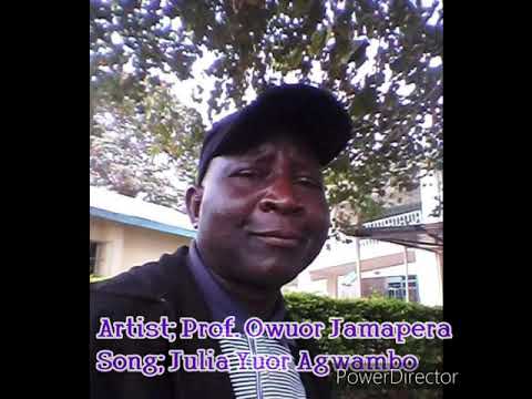 Prof.Owuor Jamapera -Julia Yuor Agwambo