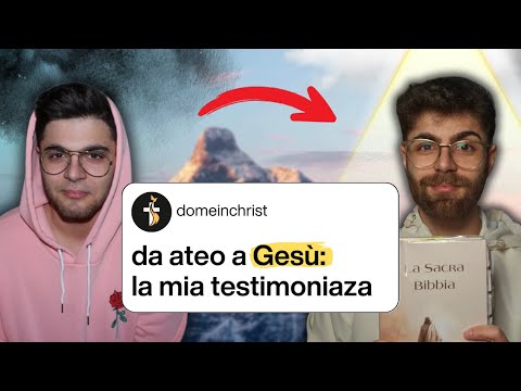 DA ATEO a GESU': LA MIA TESTIMONIANZA