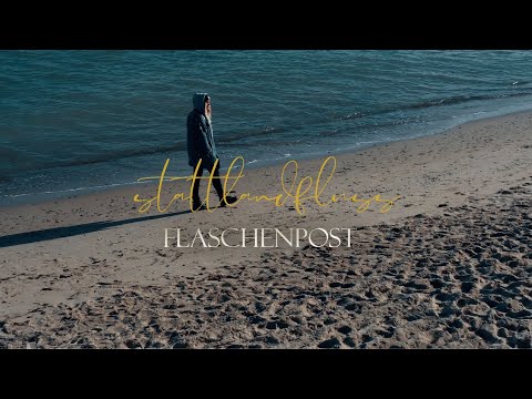 STATTLANDFLUSS - Flaschenpost (feat. Nico von ELIA | Official Music Video)
