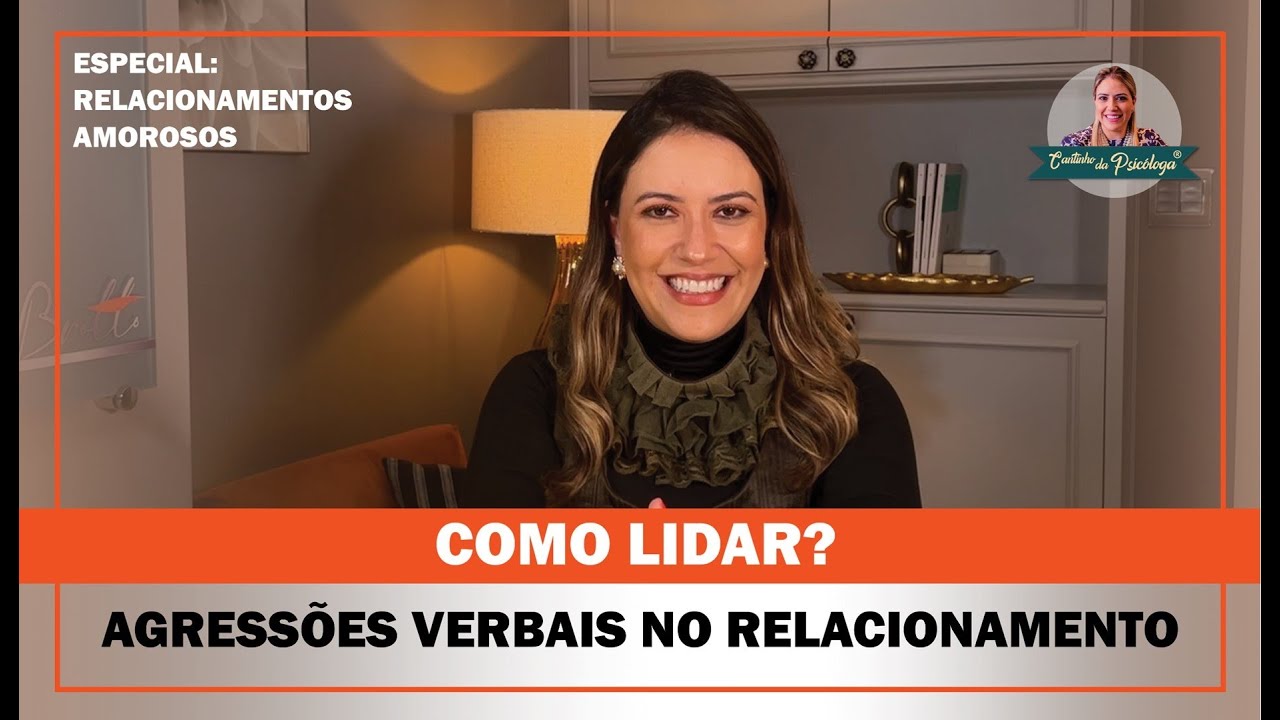Como lidar com agressões verbais no relacionamento?