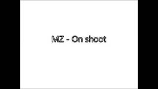 MZ-On shoot parole