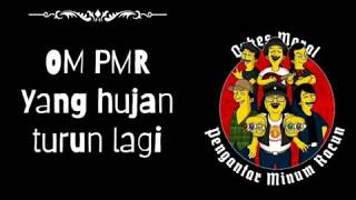 Download lagu OM PMR_yang hujan turun lagi (oficial music lyric) mp3