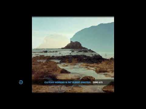 CLUTCHY HOPKINS & FAT ALBERT EINSTEIN - High Desert Low Tide (2017) - Jazz, Funk, Soul, Folk, World