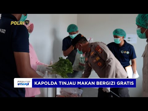 KAPOLDA BENGKULU MENINJAU PELAKSANAAN PROGRAM MAKAN BERGIZI GRATIS