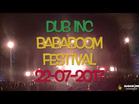 Dub Inc - Full live concert - Bababoom festival - part 1