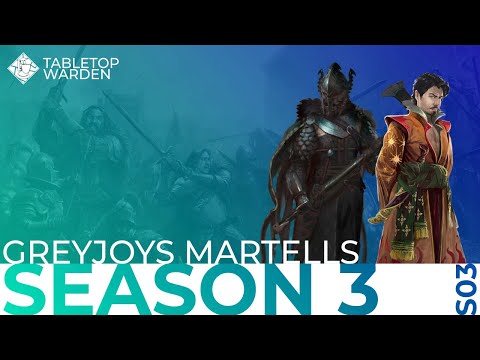 Season 3 - Greyjoys und Martells - ASOIAF TMG (Teil 3)