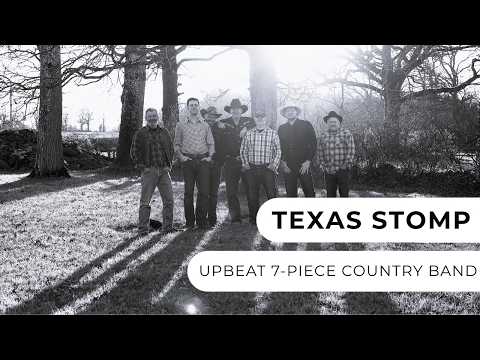 Texas Stomp - Upbeat 7-Piece Country Band