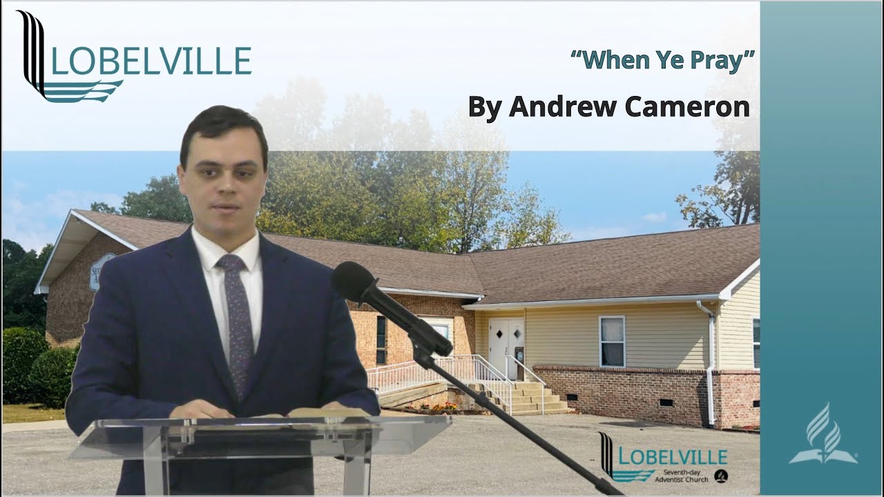 "When Ye Pray" - by Andrew Cameron