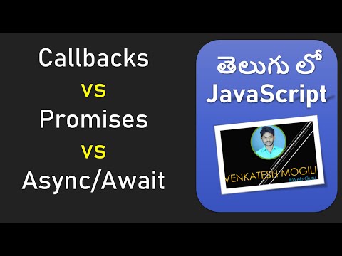 Callbacks vs Promises vs Async/Await differences in depth in Telugu #VenkateshMogili #WebGuru #JS