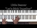 Little Beaver "Let's Stick Together" Piano Tutorial