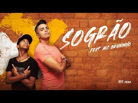 Raffa Augusto - Sogrão part. MC Bruninho