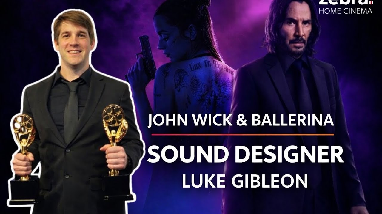 How John Wick's Sound Was Made: Luke Gibleon Q&A