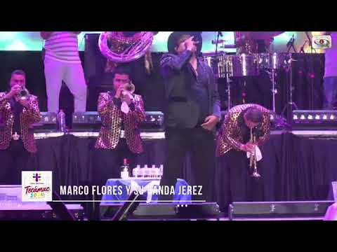 Marco Flores y su Banda Jerez En Vivo Desde Feria Tecámac Edo. Mex. 2024