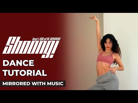 Dance TUTORIAL - Shoong! LISA PART Mirrored + Music