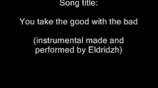 You take the good with the bad