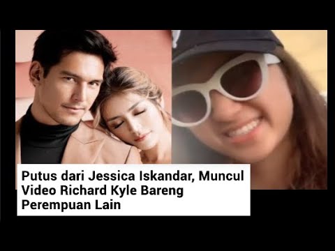 DISEBUT SELINGKUH DARI JESSIKA ISKANDAR, RICHARD KYLE DENGAN PEREMPUAN LAIN SAAT BARU PUTUS