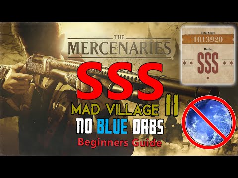 Resident Evil 8 Village Mercenaries - Mad Village 2 SSS Rank - NO BLUE ORBS - Beginner's Guide