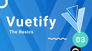מדריך Vuetify #3 - יסודות Vuetify