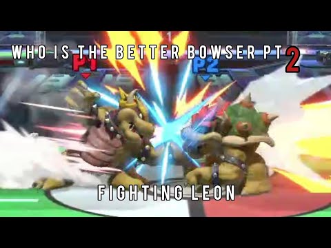 Fighting Leon(world's best bowser player)pt 2
