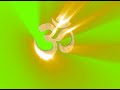 Om Symbol Green Screen Om Green Screen Video Devotional Background