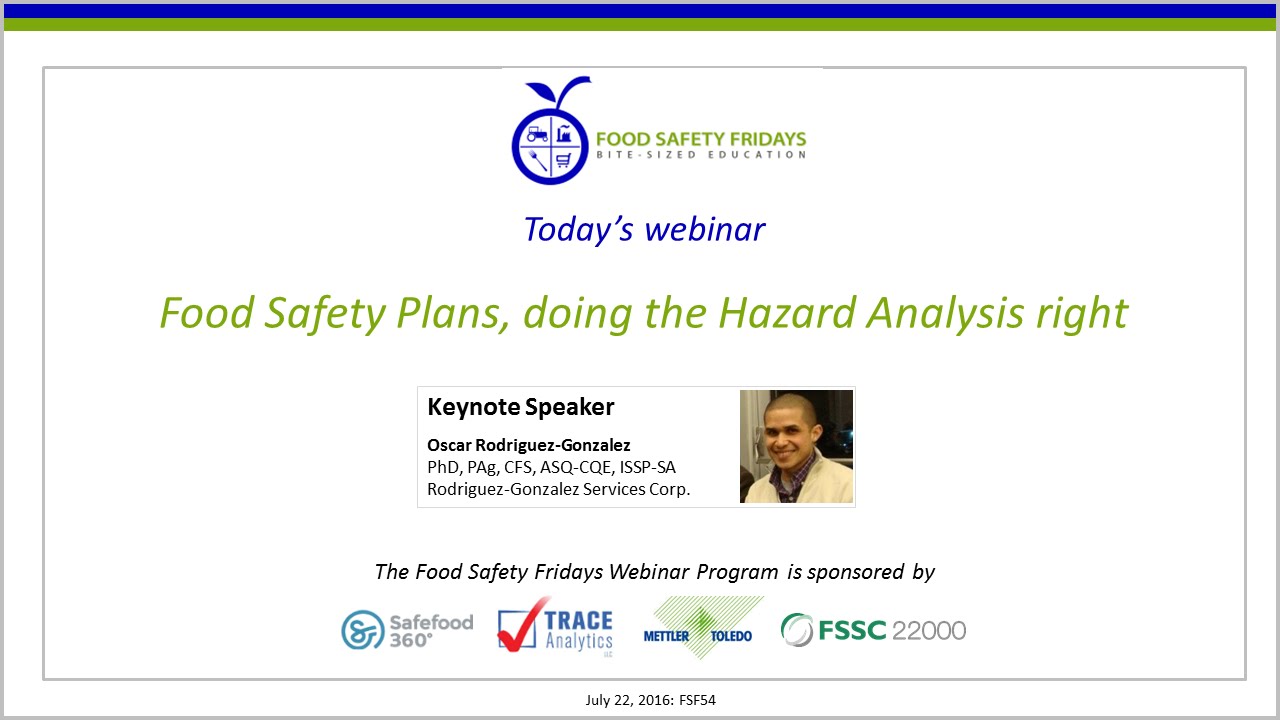 Food Safety Plans, doing the Hazard Analysis right