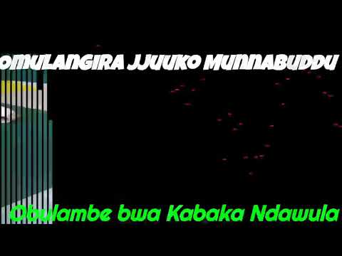 Obulambe bwa Kabaka Ndawula - Omulangira Jjuuko Munnabuddu