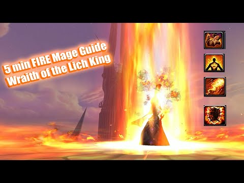 Fire Mage 5-min Guide Wrath