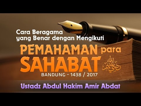 Tabligh Akbar: Cara Beragama yang Benar (Ustadz Abdul Hakim Amir Abdat)