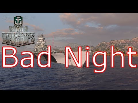 World of Warships- Bad Night