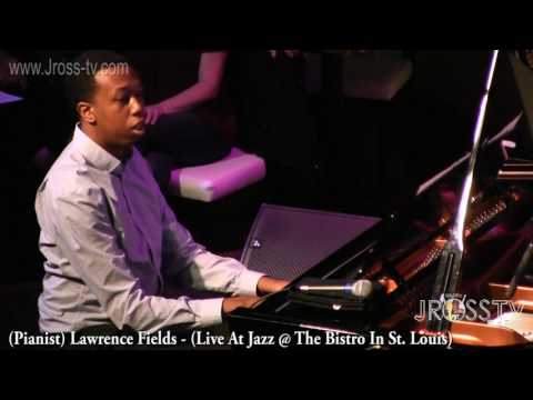 James Ross @ (Pianist) Lawrence Fields - "Beautiful Solo" - www.Jross-tv.com (St. Louis)