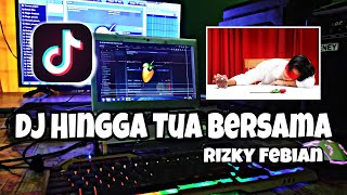 Download lagu DJ Hingga Tua Bersama - Rizky Febian ( DJ ADIGUN remix ) mp3 Download lagu DJ Hingga Tua Bersama - Rizky Febian ( DJ ADIGUN remix ) mp3