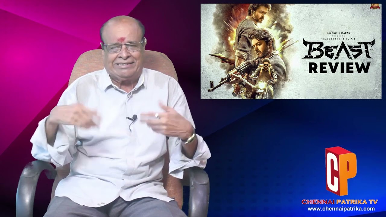Beast Tamil Movie Review | Vijay | Pooja Hegde | Selvaraghavan | Nelson - Chennaipatrika Tv