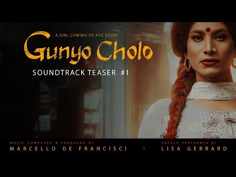 Marcello De Francisci feat. Lisa Gerrard | 'Gunyo Cholo' (Official Soundtrack Teaser #1)