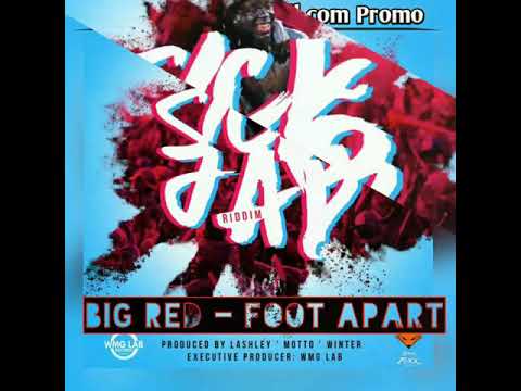 SICK JAB RIDDIM - BIG RED - FOOT APART (2018 SOCA)