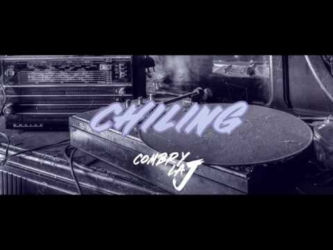 Combry La J - Chiling (Audio Oficial)
