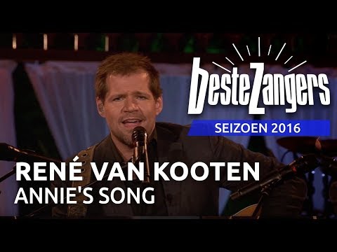 René van Kooten - Annie's song | Beste Zangers 2016