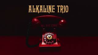 Alkaline Trio - &quot;Pale Blue Ribbon&quot; (Full Album Stream)