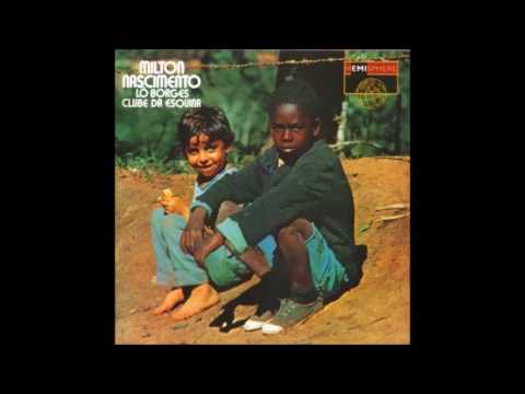 MILTON NASCIMENTO E LÔ BORGES - CLUBE DA ESQUINA 1972 COMPLETO/FULL