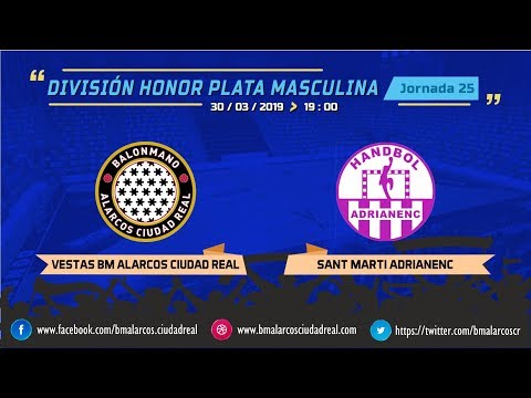 DHP Masculina Jornada 25 // Vestas BM Alarcos Ciudad Real vs Sant Marti Adrianenc